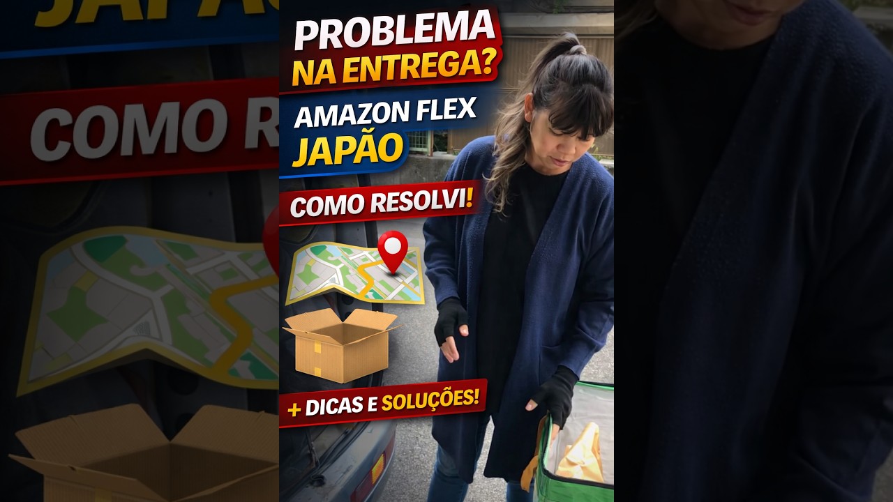 🚗💨 Resolvendo um Problema de Entrega no Amazon Flex Jap&atilde;o! | Dicas e Solu&ccedil;&otilde;es @LiveInnJapan