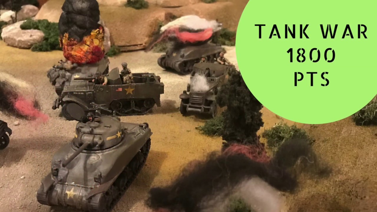 Bolt Action Tank War AAR: “A Tank Infested Area”, 1800 pts
