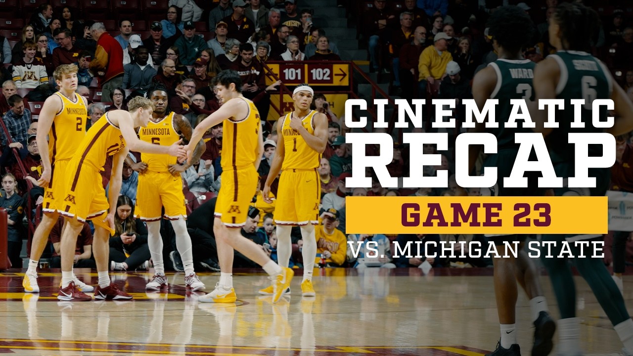 Our Night | Minnesota Men's Basketball vs. #10 Michigan State Cinematic Recap