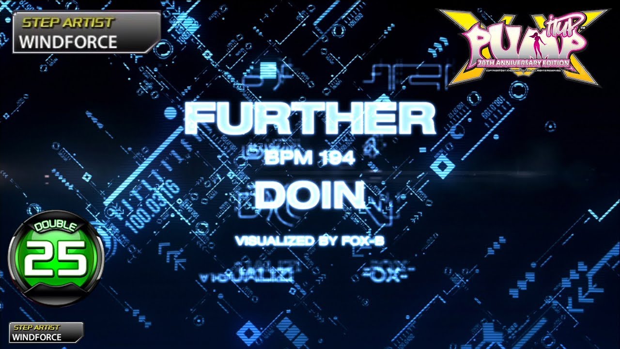 [PUMP IT UP XX] Further D25