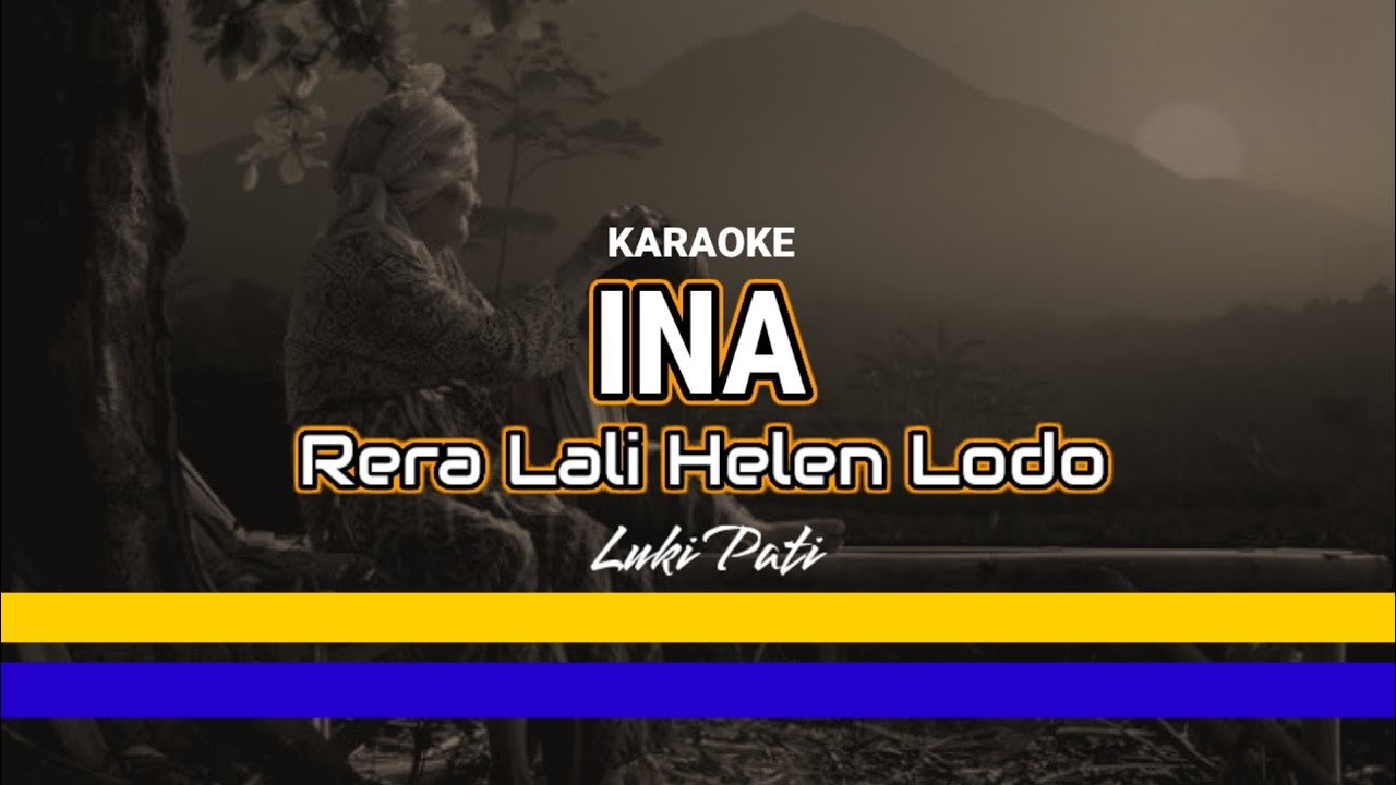 Karaoke | Ina-Luki Pati | Lagu Daerah Lamaholot