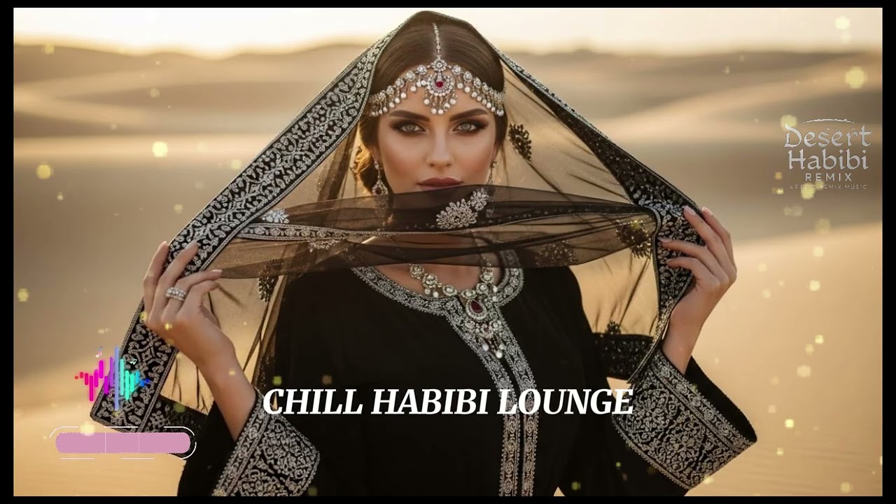 Close Your Eyes & Feel This — Habibi Desert Deep House Remix