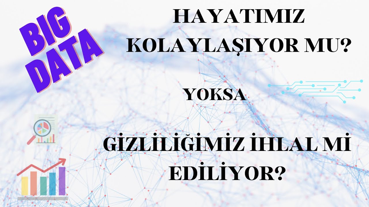 BIG DATA Nedir?