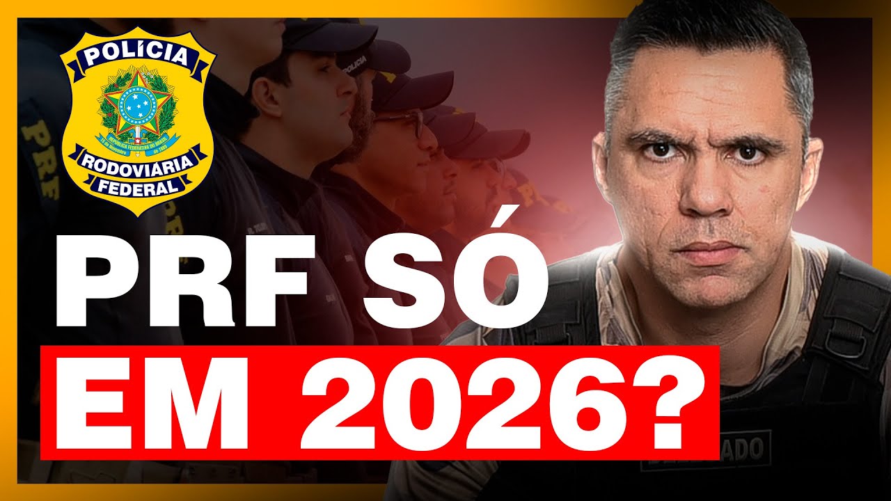 QUANDO ACONTECERÁ O PRÓXIMO CONCURSO DA PRF? MINHA OPINIÃO