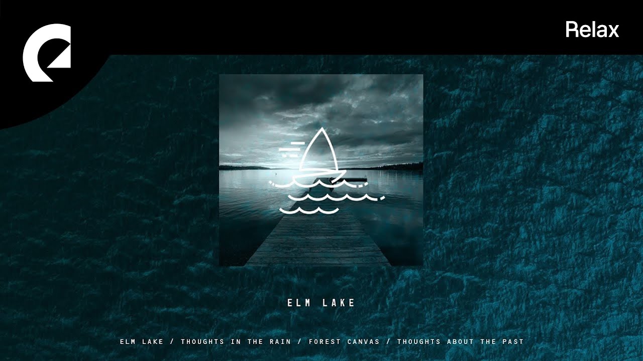 Elm Lake - Elm Lake