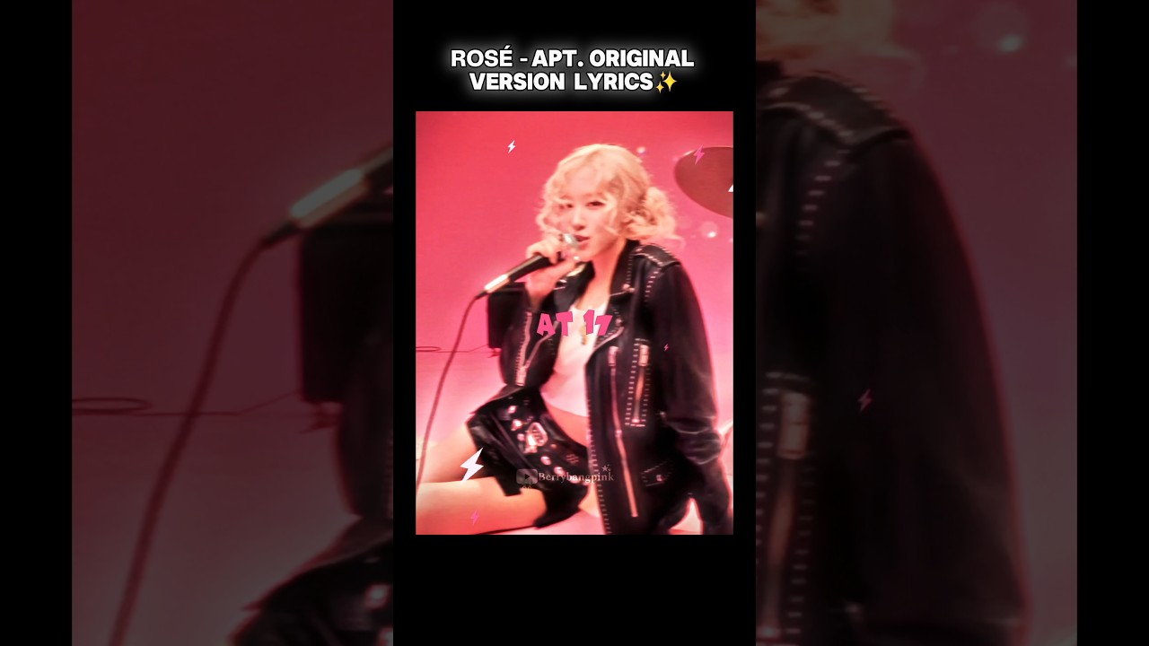 Ros&eacute; APT. 1.0 demo lyrics⚡️💓✨️#shortsedit #ros&eacute;_bruno_apt #apt #viralshorts #singer #lyrics