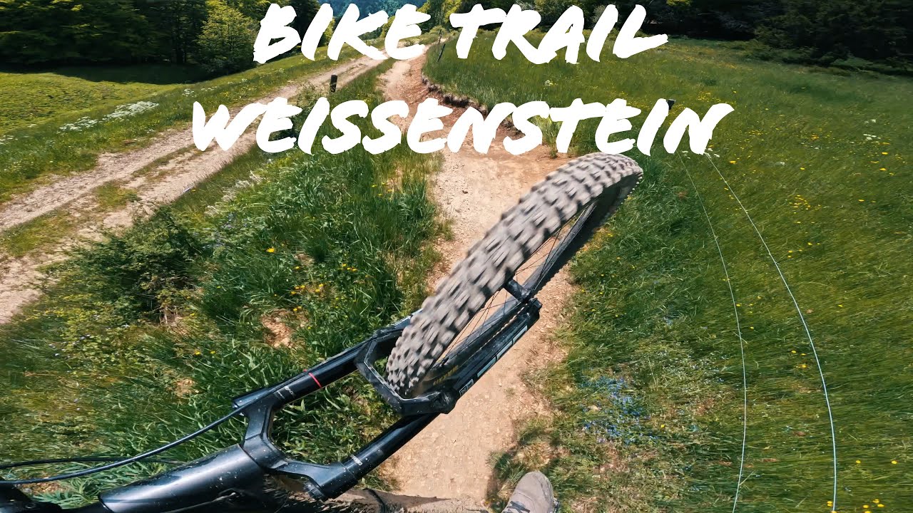 Bike Trail Weissenstein / 2025