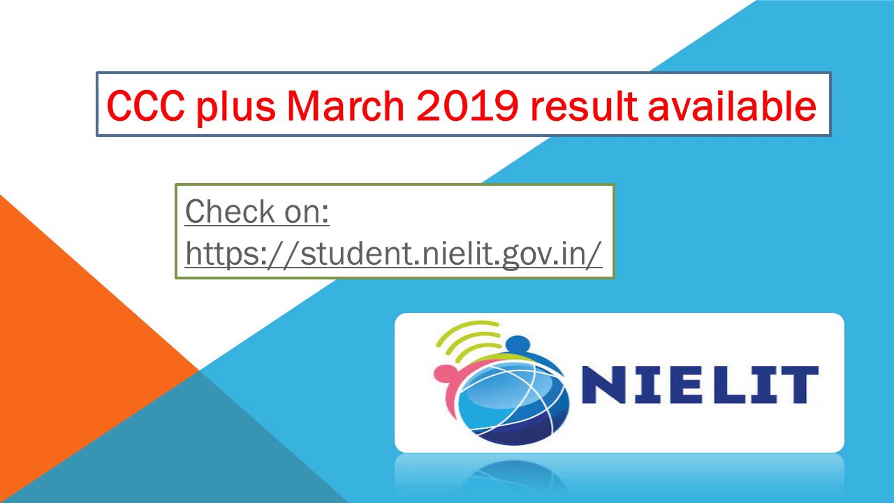 CCC PLUS March 2019 result available of NIELIT | ALERT | 16.04.2019