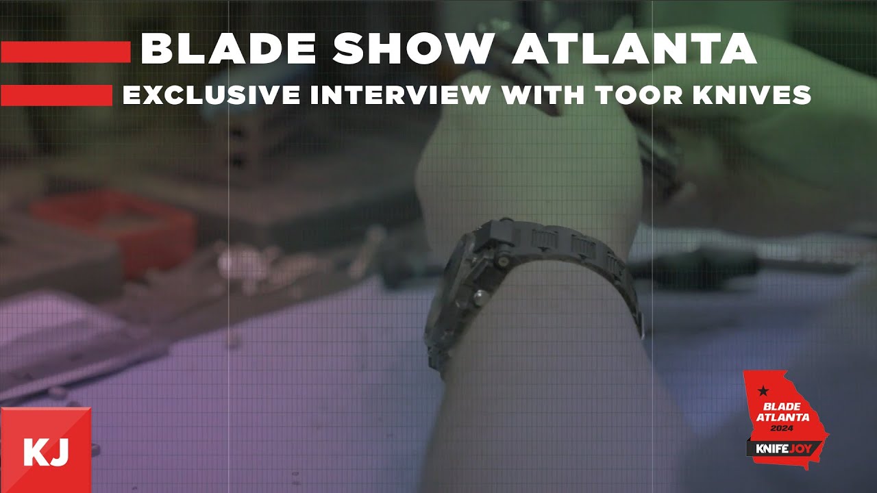 BLADE Show Atlanta Exclusive Interview with Toor Knives
