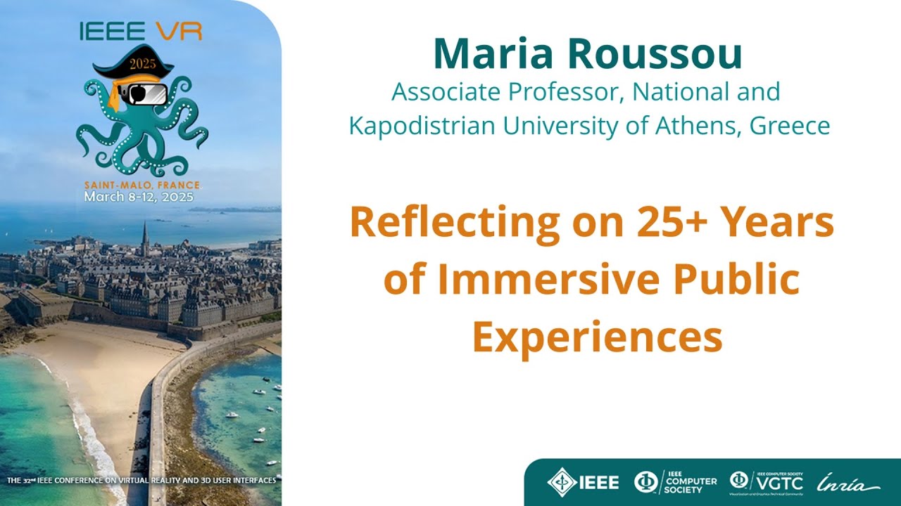 IEEE VR 2025 Keynote: Maria Roussou