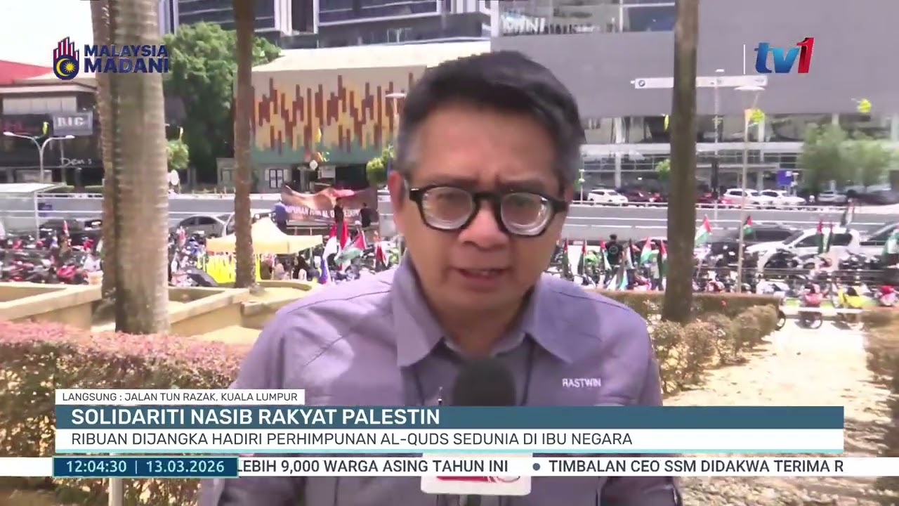 130326 - BTH- SOLIDARITI NASIB RAKYAT PALESTIN RIBUAN DIJANGKA HADIRI PERHIMPUNAN AL-QUDS SEDUNIA