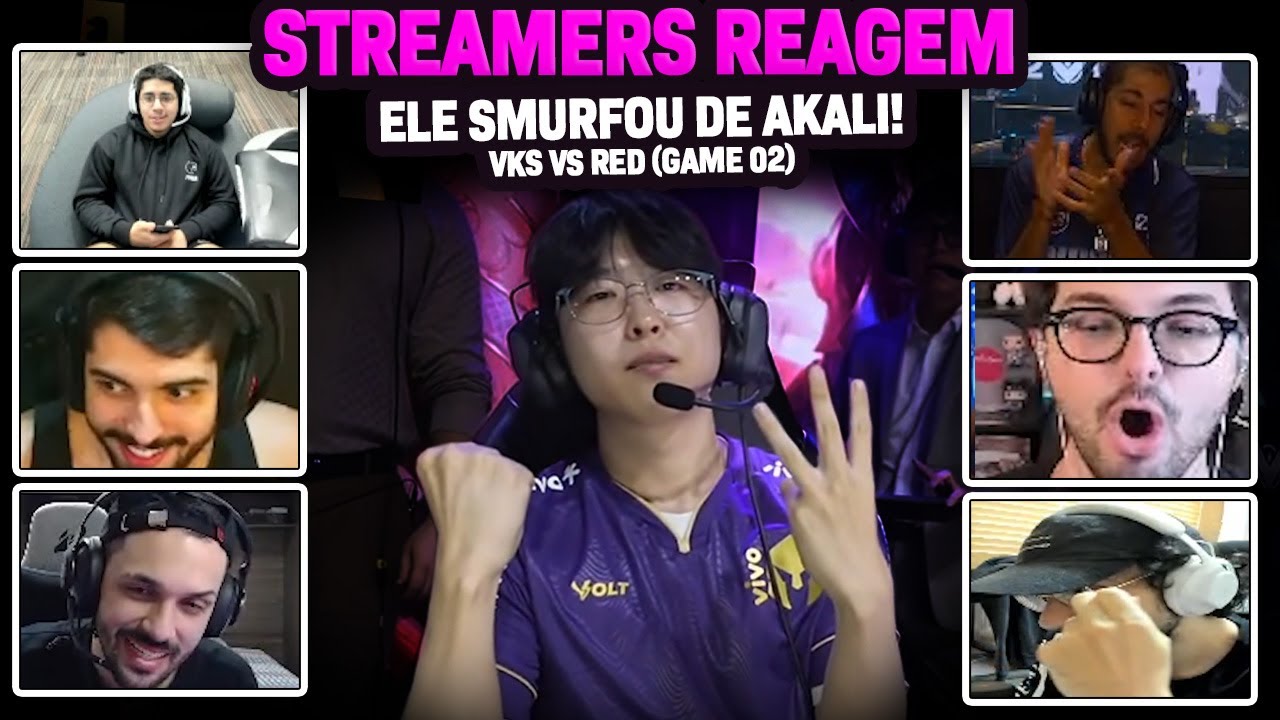 STREAMERS REAGEM: O MIREU PEGOU AKALI E FEZ O KAZÉ DE CACHORRA | GAME 02 - VKS vs RED
