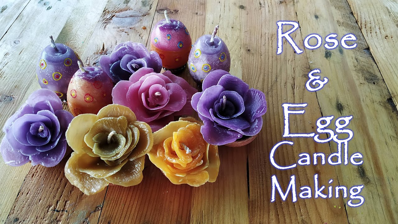 Rose & Egg Candle Making