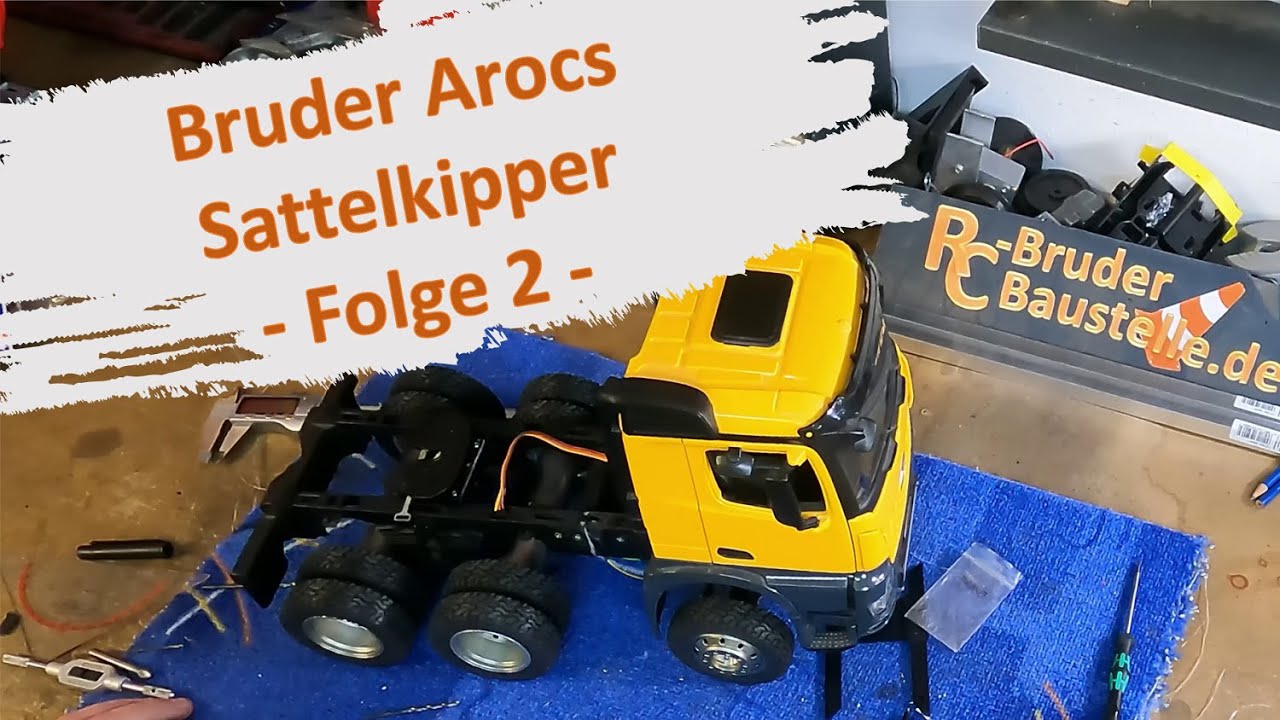 Bruder Arocs Sattelkipper RC Umbau - Folge 2 - Kurze Zugmaschine u. Zugmaul