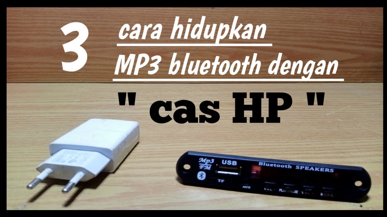 3 cara menghidupkan Mp3 bluetooth dengan cas HP @channelkita81