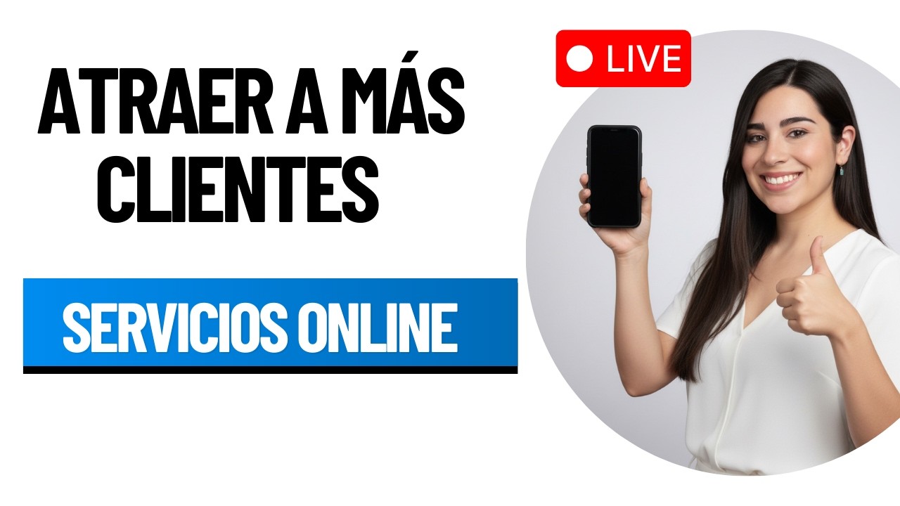 ¿Cómo atraer más clientes por internet si vendo servicios profesionales?
