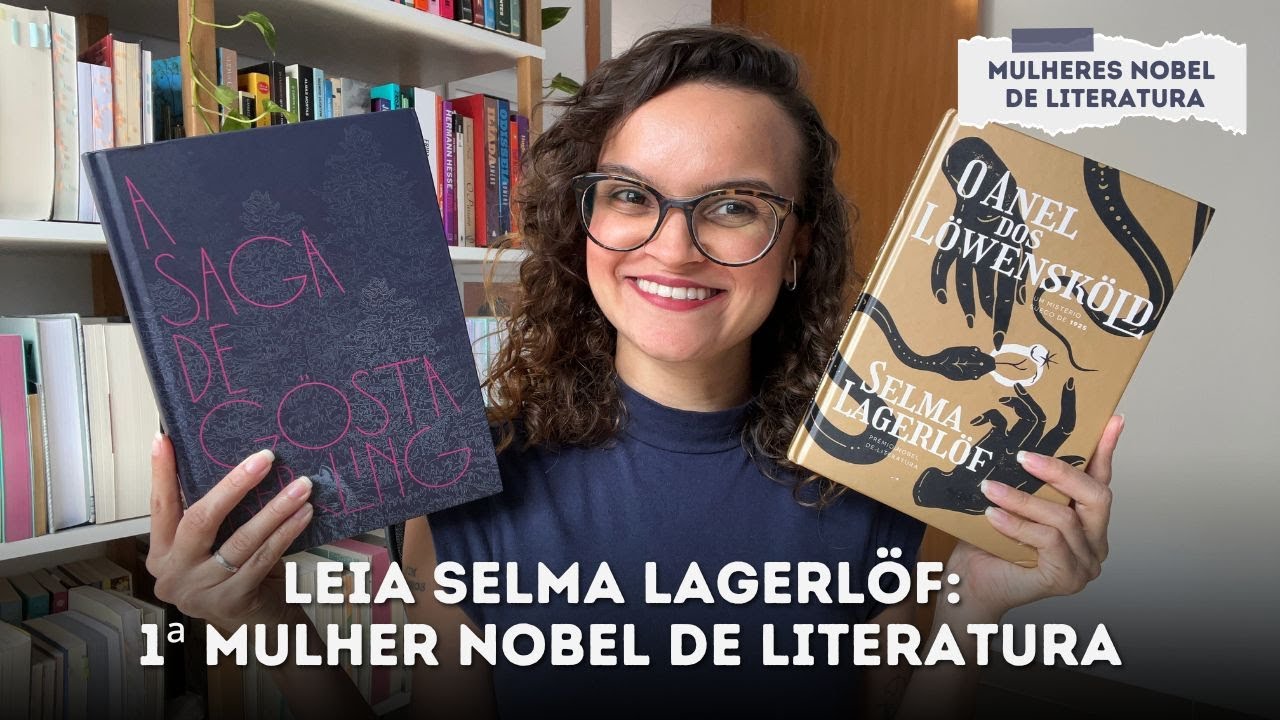 Selma Lagerlöf: Nobel de Literatura 1909 // a primeira mulher a vencer o prêmio 📚🥇