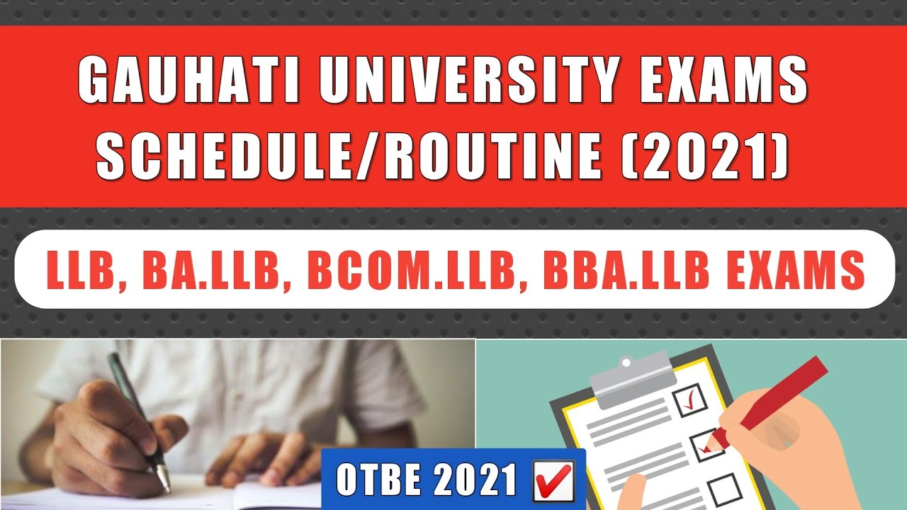 Guwahati University Exams Routine/Schedule 2021 | Guwahati University News Today | Gu Online Exams