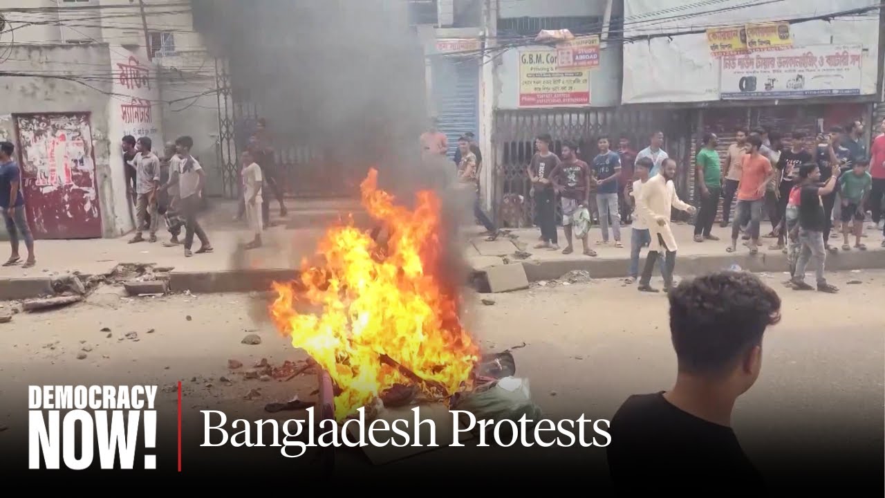 Bangladesh: 174 Killed, 2,500 Arrests in Student-Led Protests over Jobs, Inequality & Corruption