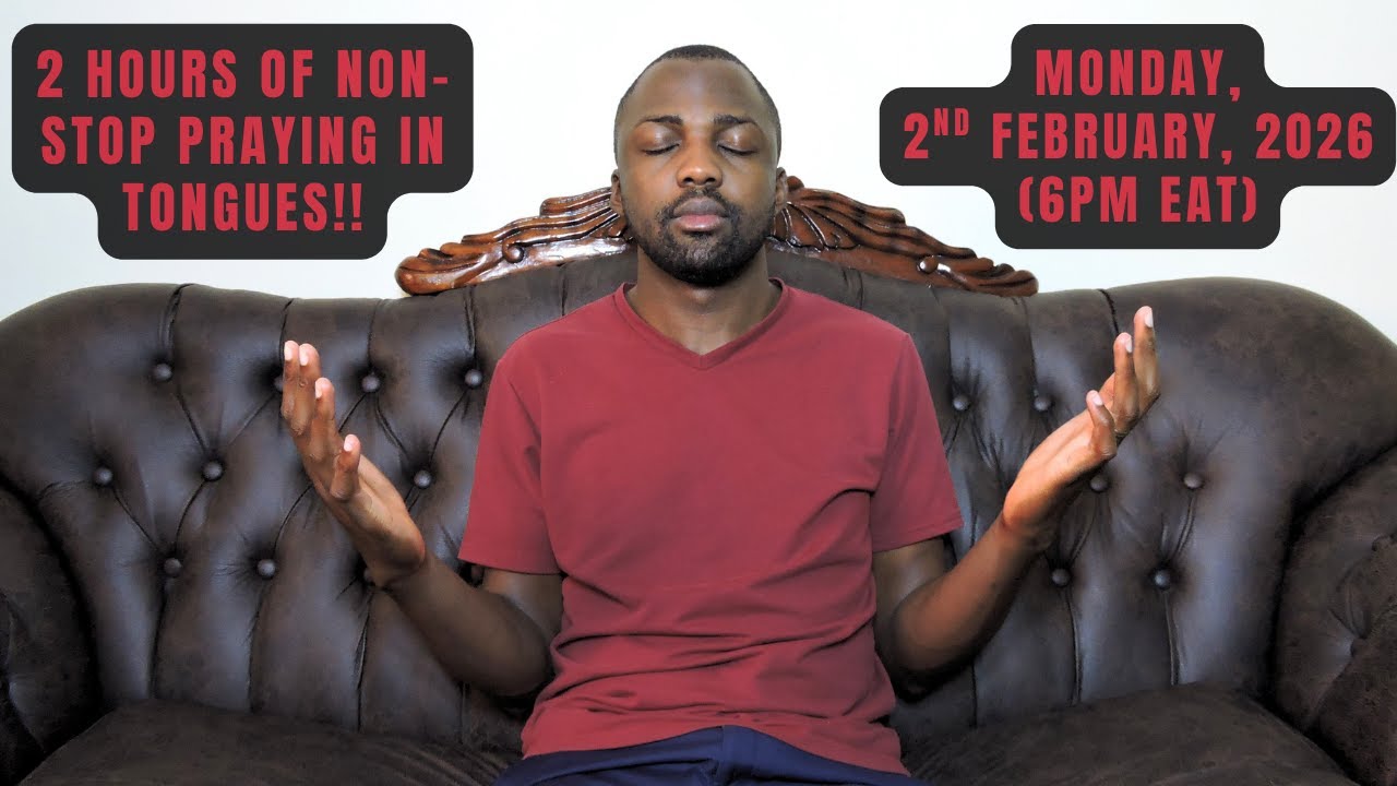 Live 2-Hour Praying in Tongues Challenge!! (Monday,  2nd February, 2026)