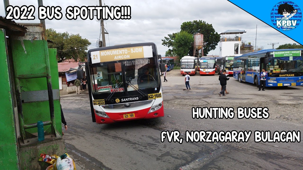 Bus Spotting/Hunting #101 || FVR, Norzagaray Bulacan (2022 BUS SPOTTING)