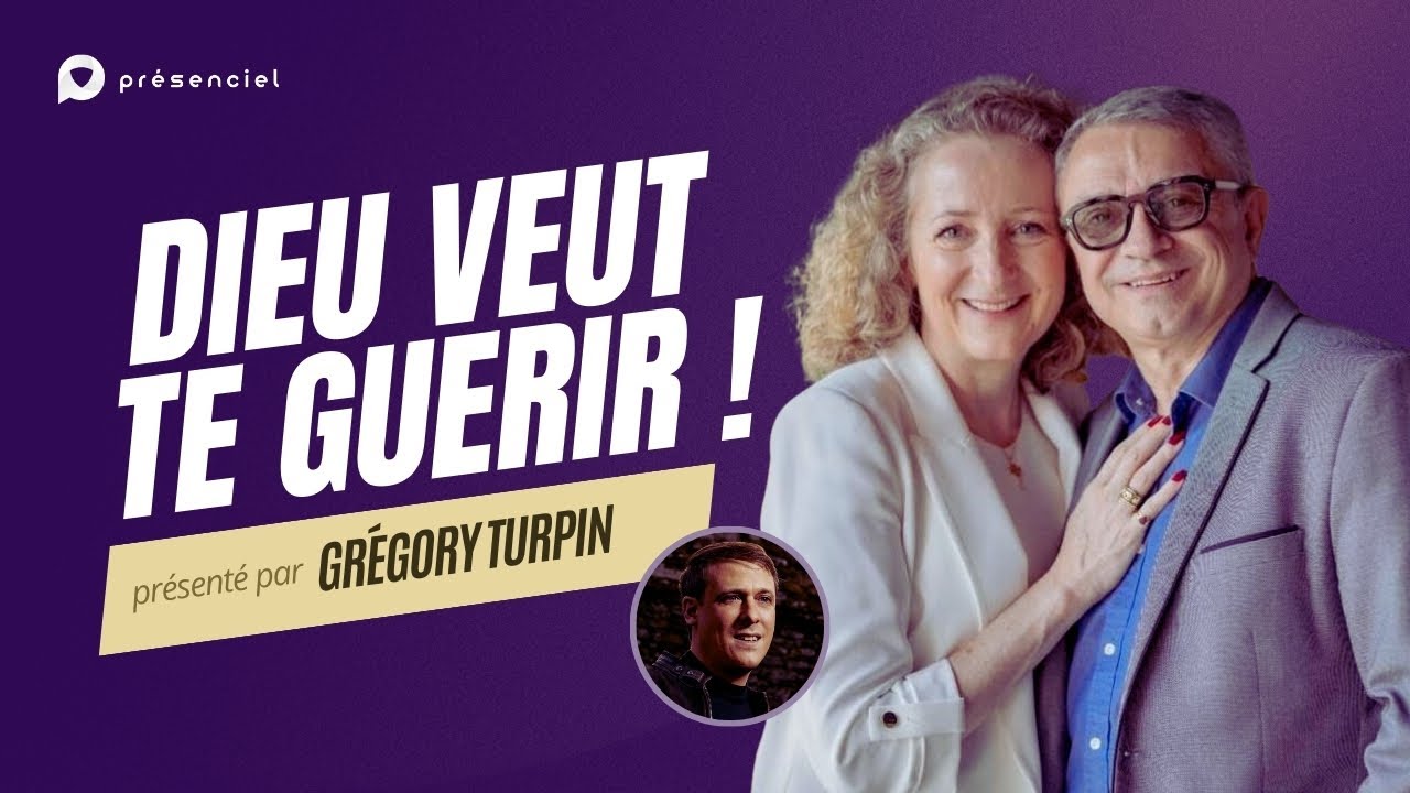 Dieu veut te guérir ! | Avec Eric & Rachel Dufour