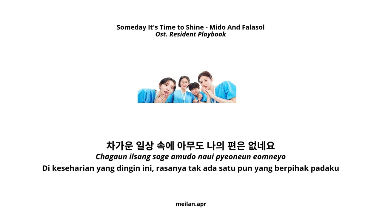 Someday It′s Time to Shine, Mido And Falasol. Ost. Resident Playbook Part 8 (HAN-ROM-INA)