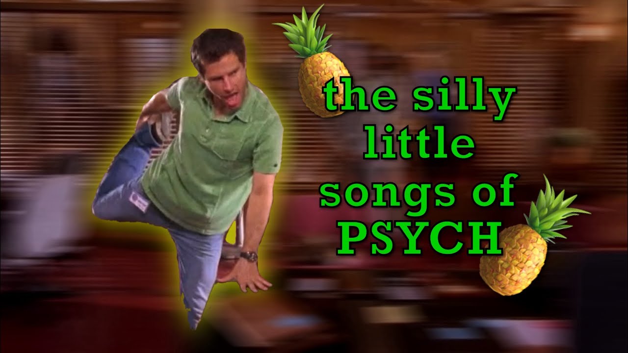 psych characters singing random lil ditties for four minutes straight