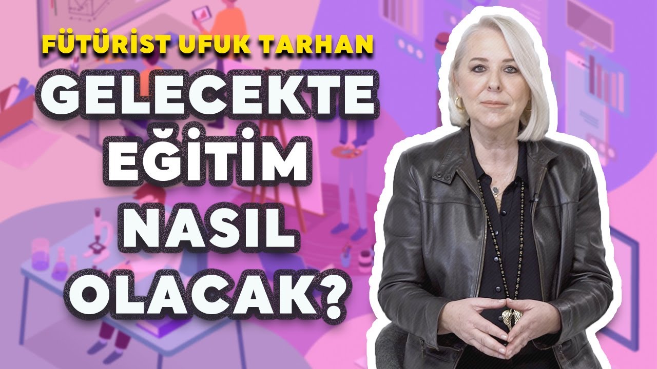 5 SORUDA Eğitimin Geleceği ve Geleceğin Meslekleri // Fütürist Yazar @FuturistUfuk
