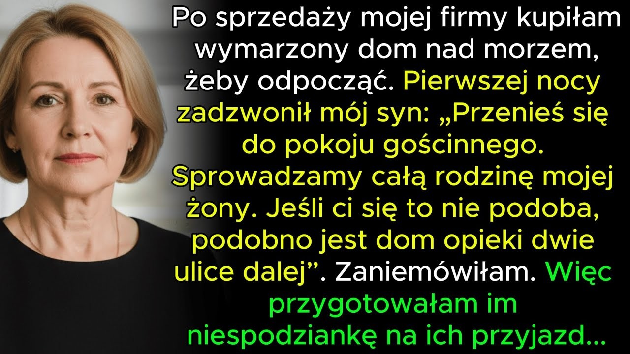 Kupiłam dom nad morzem na spokojną emeryturę, ale mój syn przywiózł tłum gości… Więc przygotowałam i
