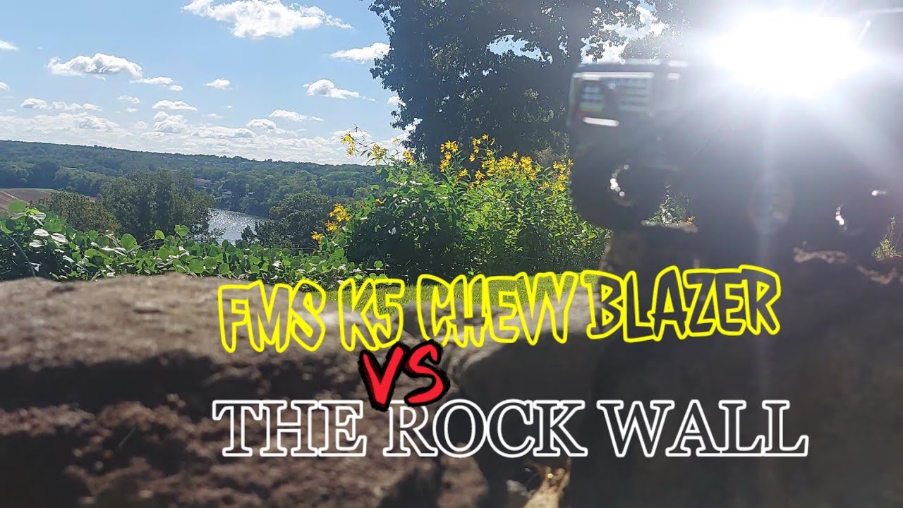 FMS K5 CHEVY BLAZER VS THE ROCK WALL