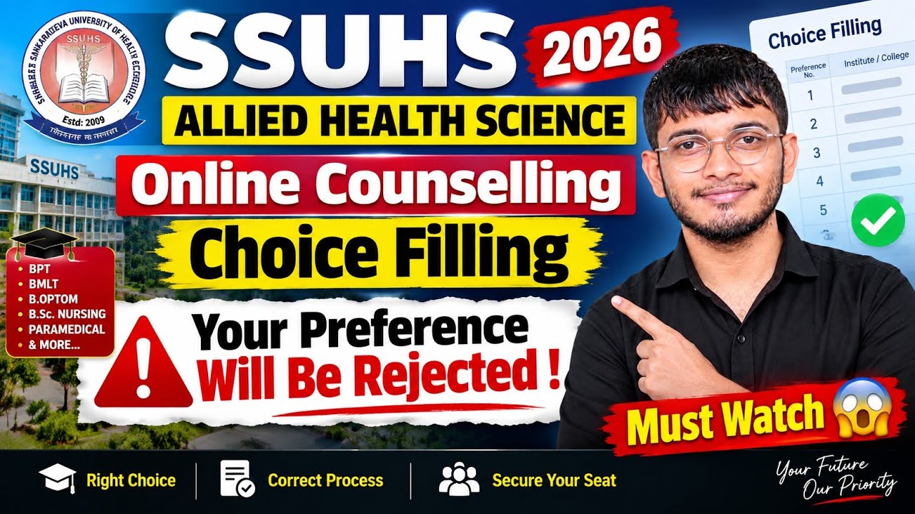 SSUHS ALLIED HEALTH SCIENCE 2026 🔥 Online Counselling | New Update Out | Preference Rejected?