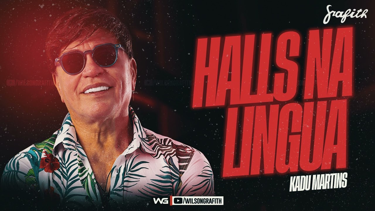 Banda Grafith - Halls Na Língua (Kadu Martins) | EP 2023.4