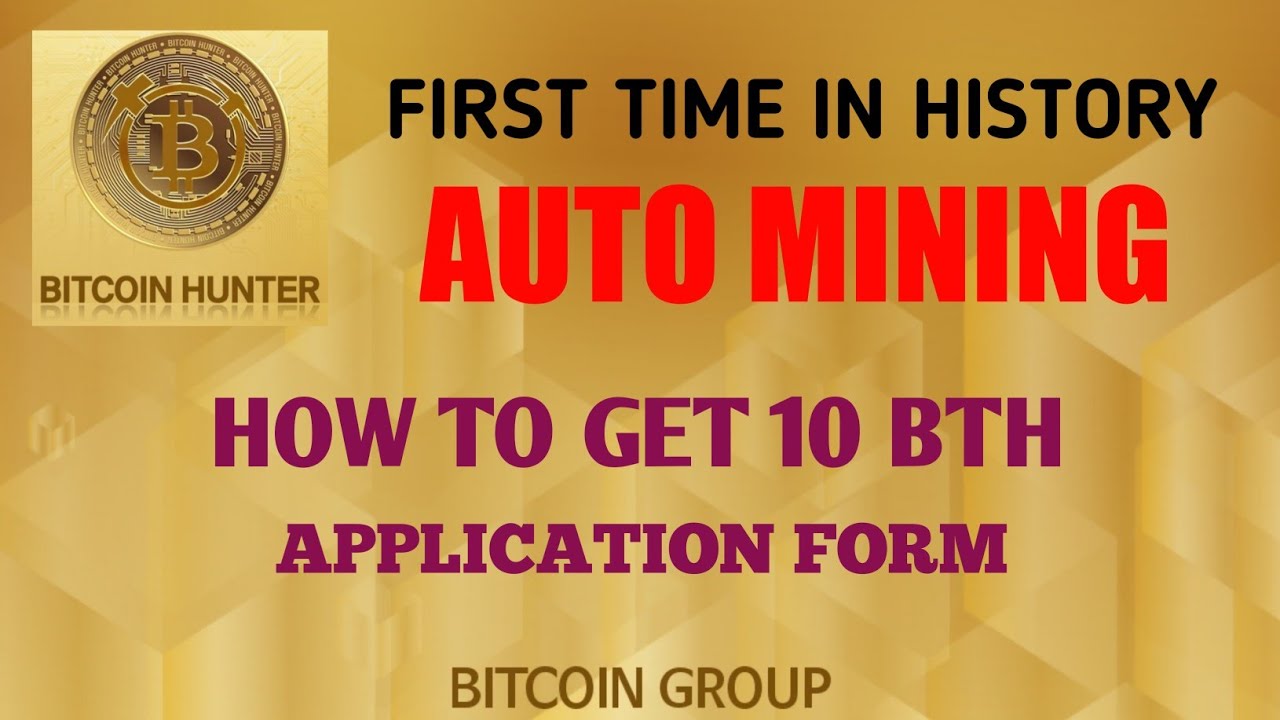 BITCOIN HUNTER MINING | AUTO MINING | How To Get 10 BTH | BTH MINING #btcs #btcmining #bth