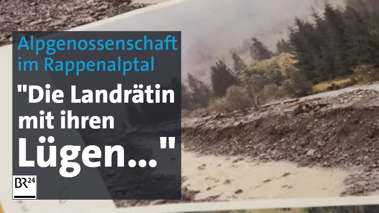 Umweltskandal im Rappenalptal: Alpgenossenschaft widerspricht Landrätin | Abendschau | BR24