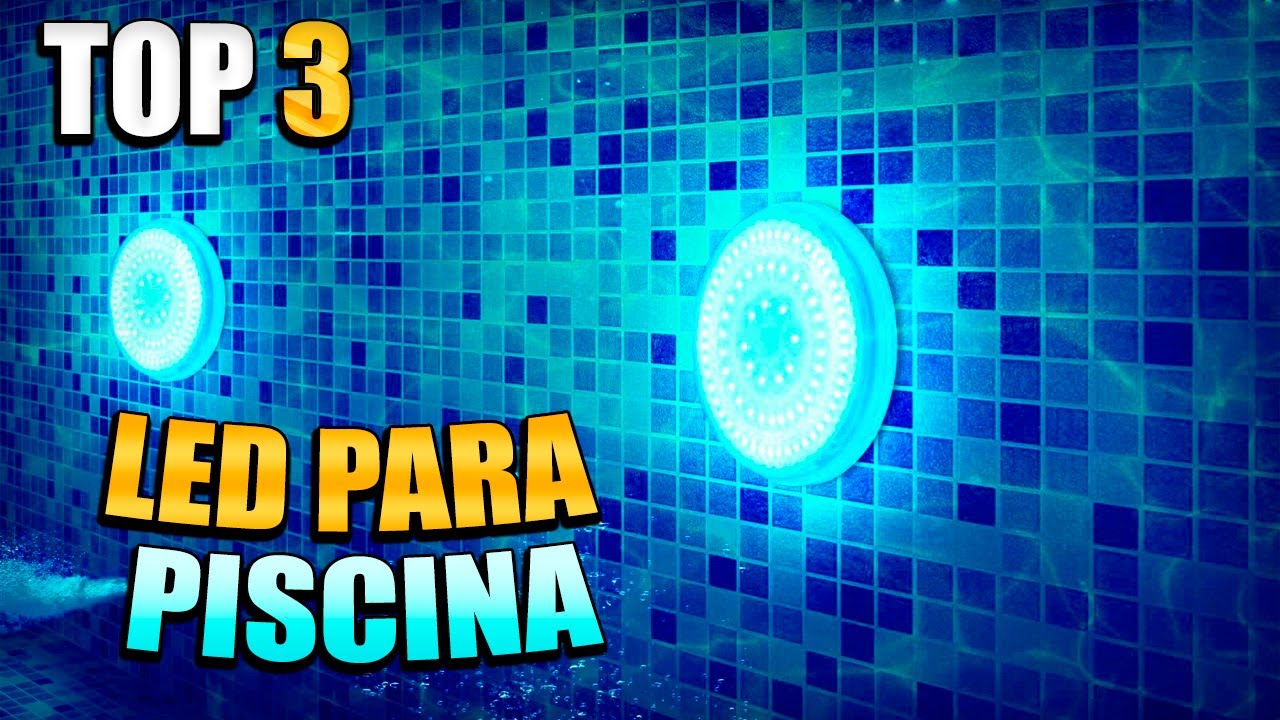 Mejores LUCES LED RGB para PISCINA 💡💧  // TOP 3 FOCOS LED para Piscina