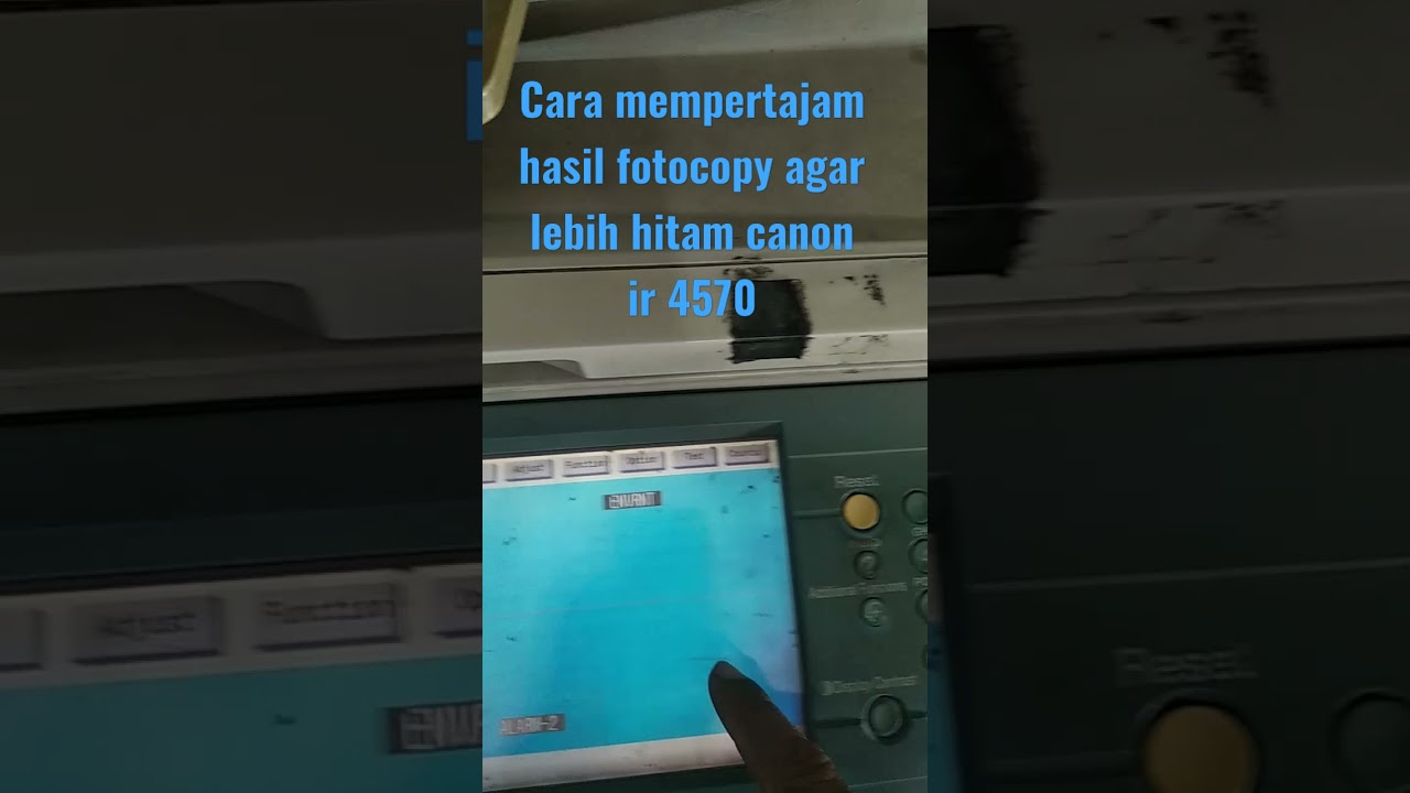 Mempertajam hasil fotocopy ir4570