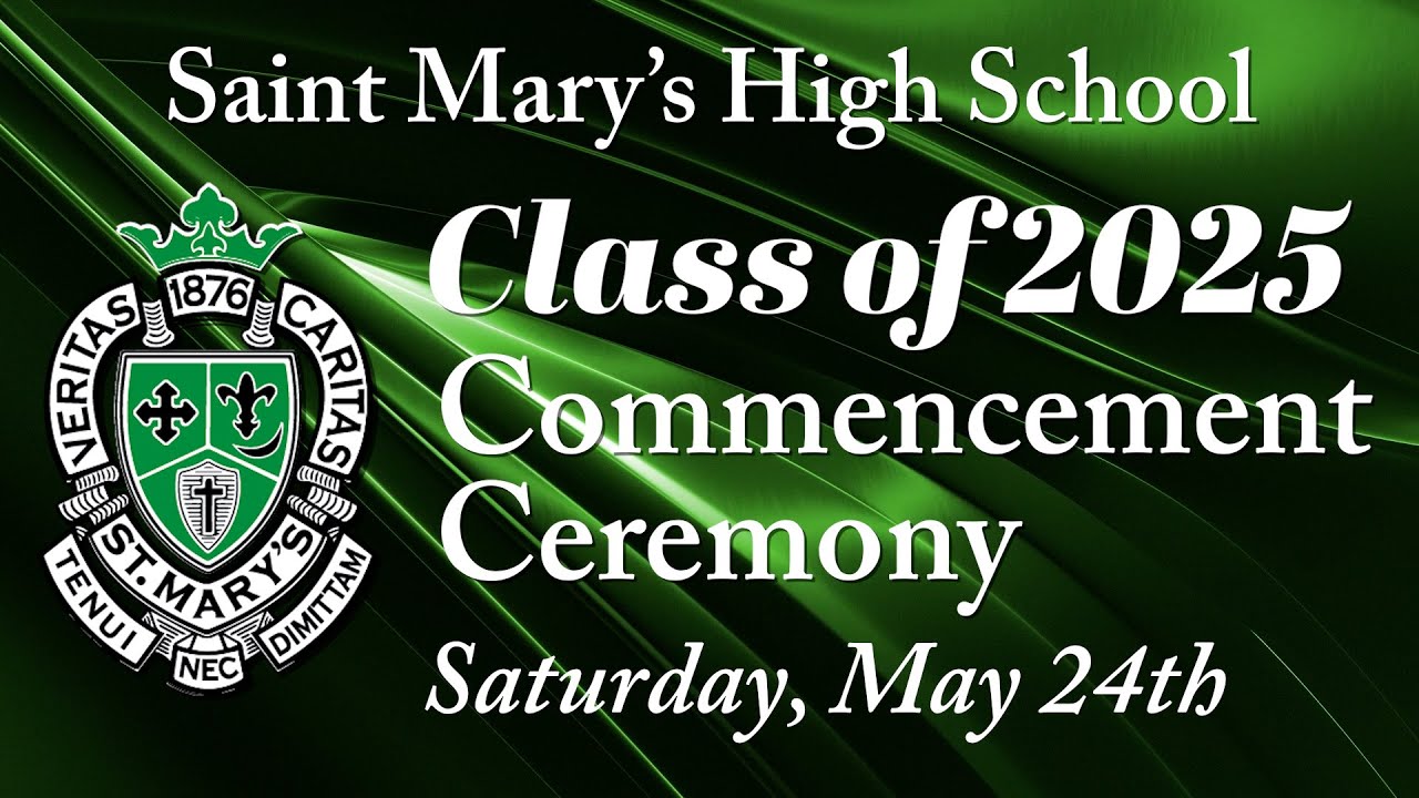 Class of 2025 Commencement Ceremony