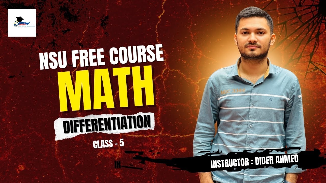 NSU Free course | Math Class -5 