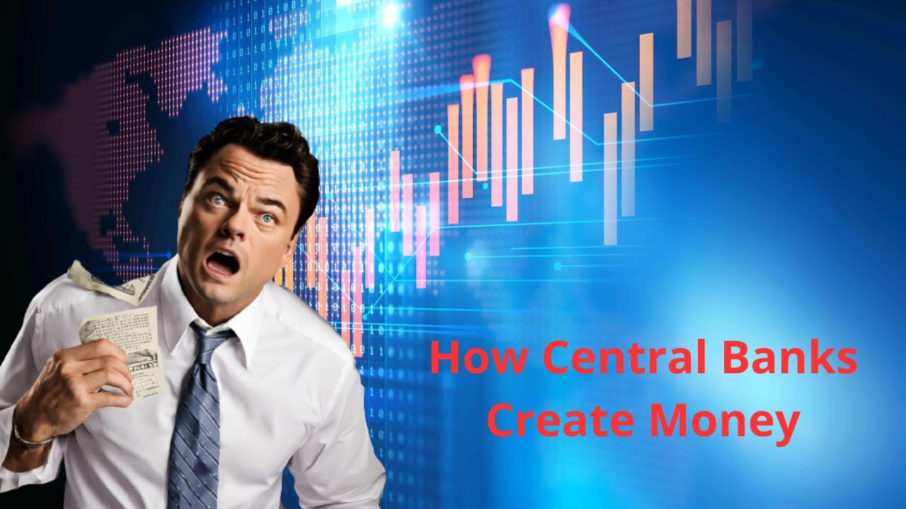 How Central Banks Really Create Money