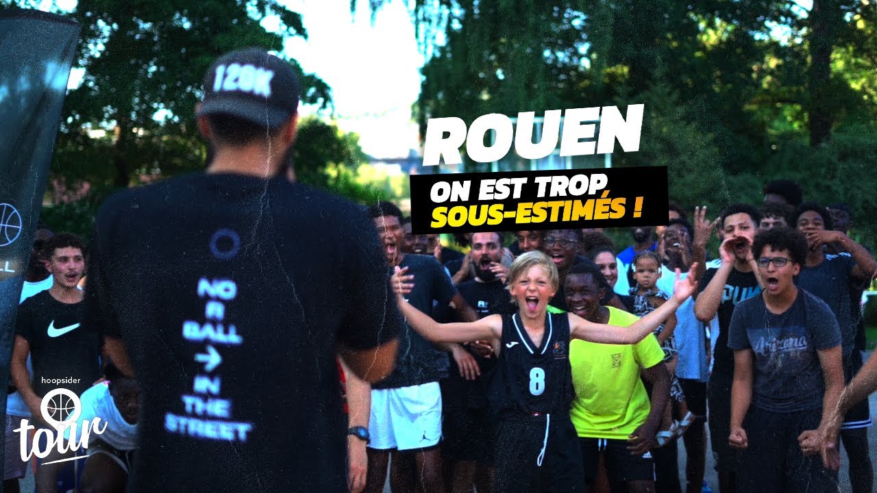 HOOPSIDER TOUR - ROUEN I "Chez nous aussi ça joue !"