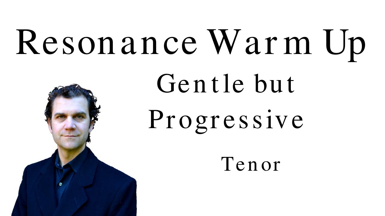 Singing Warm Up - Gentle but Progressive - Tenor