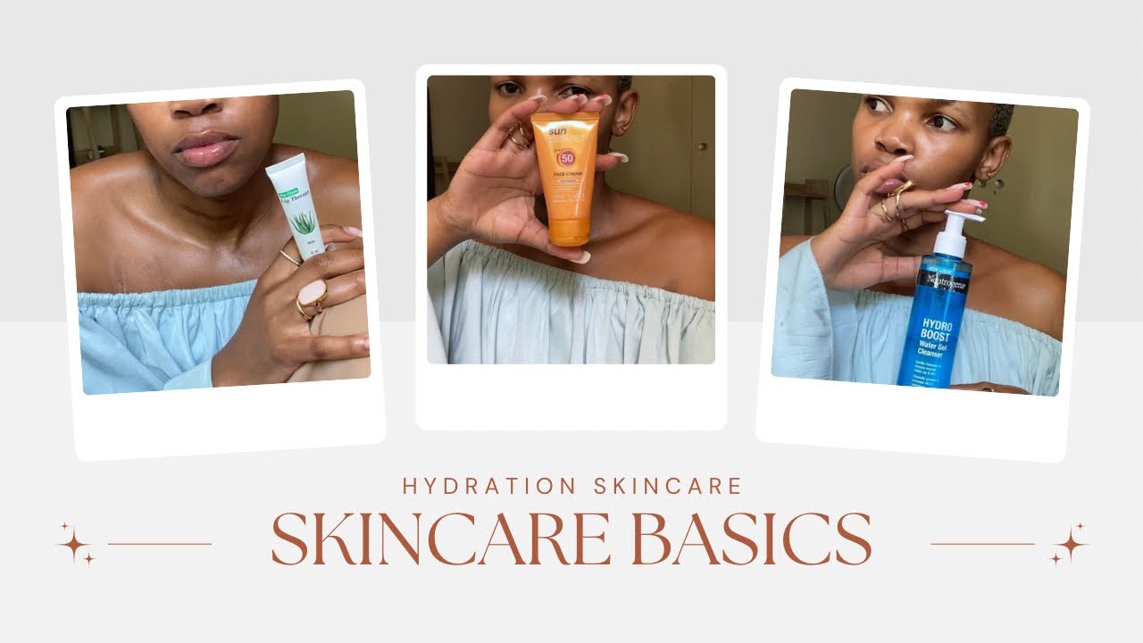 Hydration Skincare Basics (For Dry Skin)