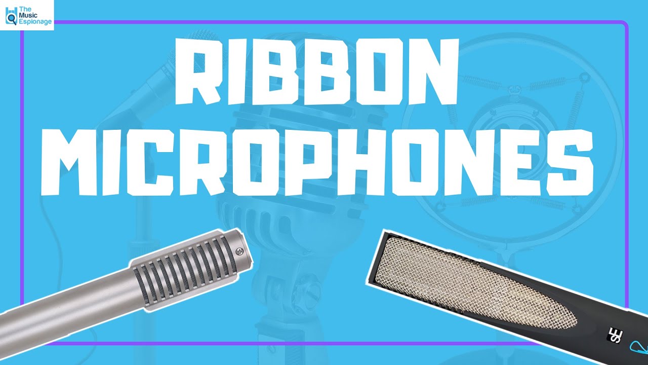 Microphone Basics: Part 6 - Ribbon Microphones