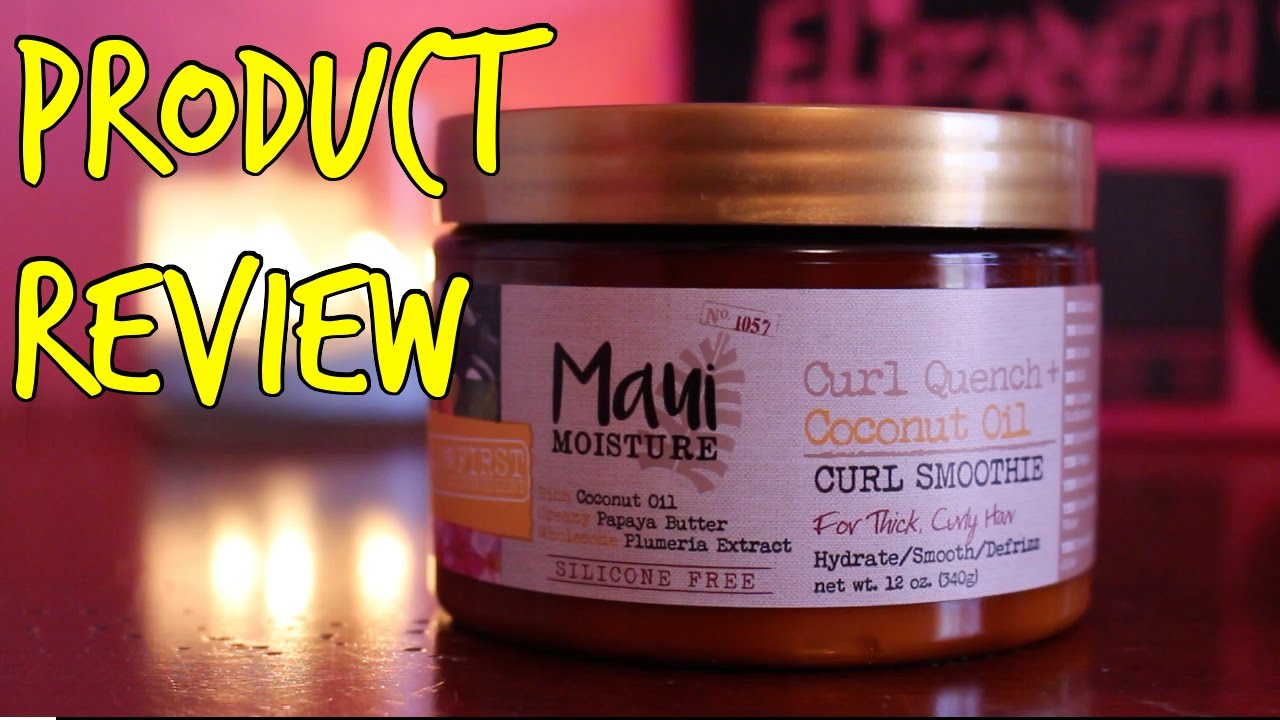 Review:  Maui Moisture Curl Quench +Coconut Oil Curl Smoothie | Natural Curly Hair