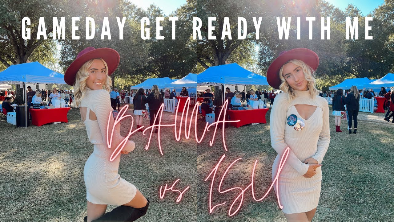 get ready with me for game day | bama vs. lsu