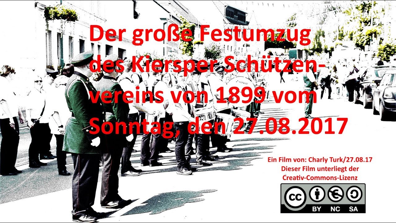 Schützenfest 2017-Der große Festumzug vom 27.08.17