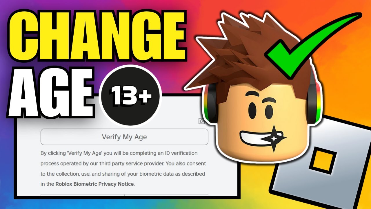 Как изменить возраст в Roblox на 13+