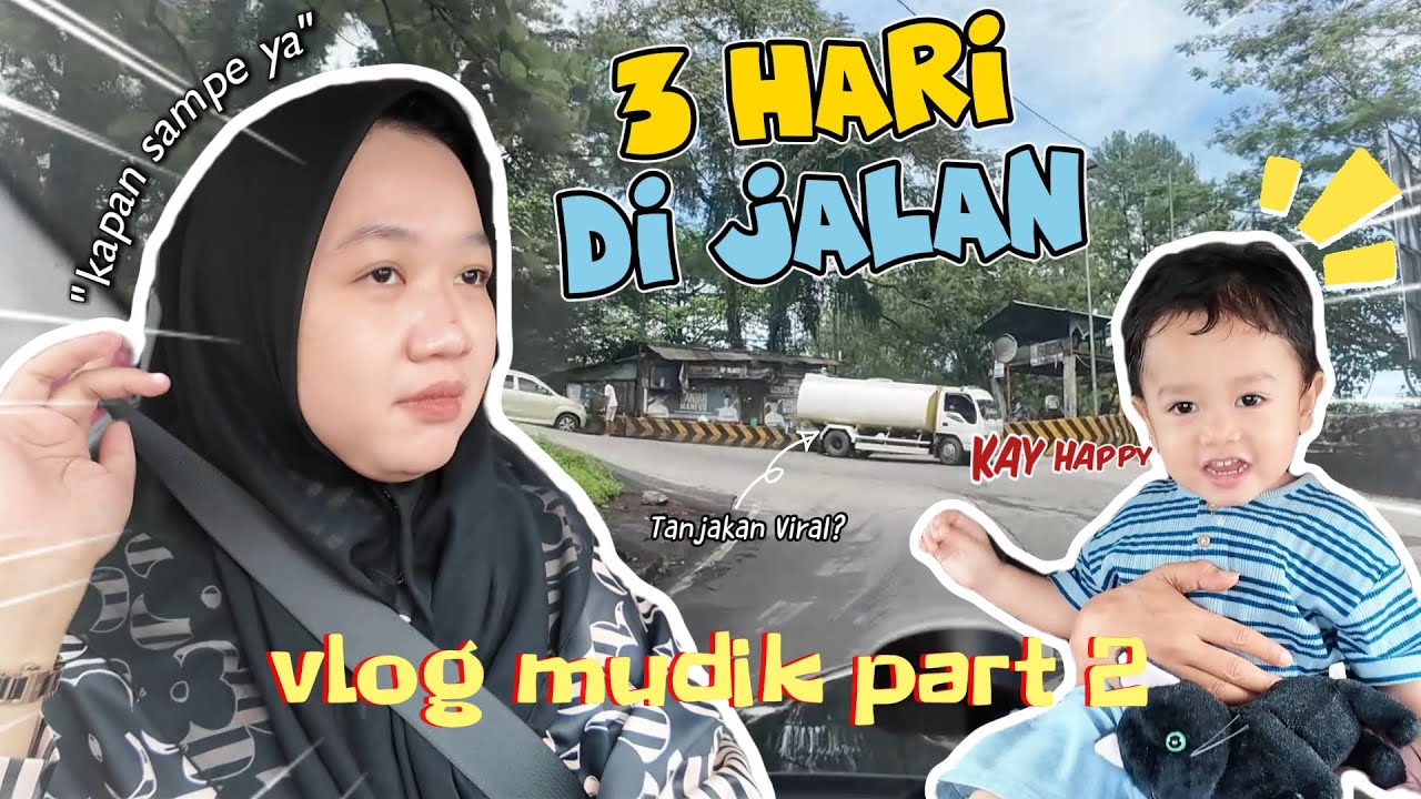 [PART 2] MUDIK KE PADANG NAIK MOBIL! TOTAL 3 HARI DIJALAN TAPI KAY HAPPY 😍