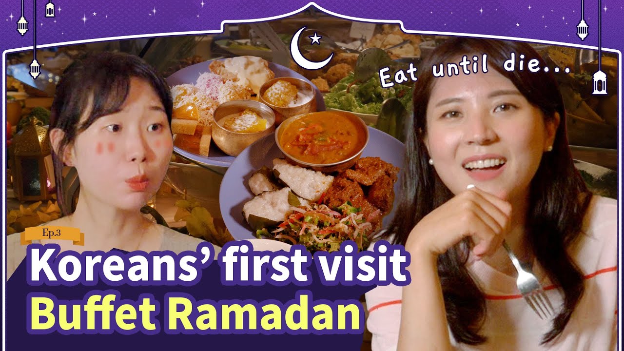 Koreans visit ramadan buffet for the first time ｜Blimey is back in Malaysia for Ramadan!✨